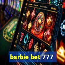 barbie bet 777